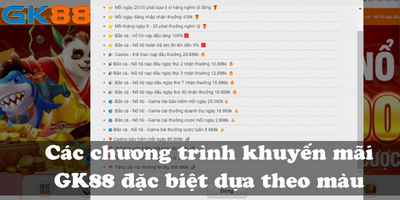 Các chương trình khuyến mãi GK88 đặc biệt dựa theo màu