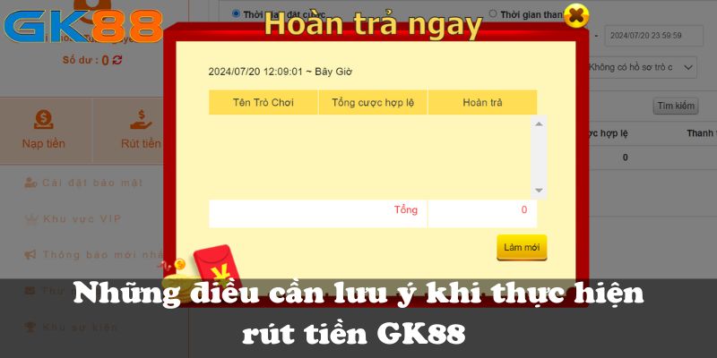 Những điều cần lưu ý khi thực hiện rút tiền GK88