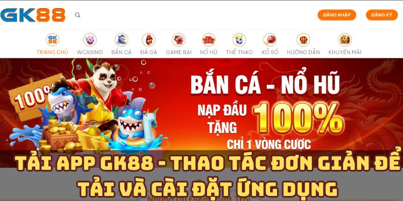Hướng dẫn tải app GK88 đơn giản nhất cho máy IOS